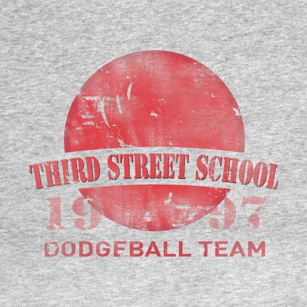 Third Street School Dodgeball Team by TailoredTees